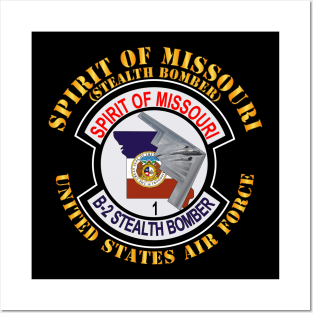 B2 - Spirit of Missouri - Stealth Bomber Posters and Art